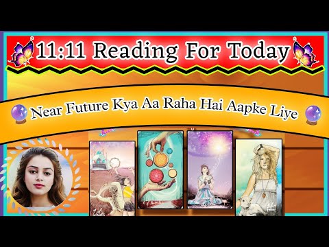 ✨11:11✨🔮NEAR FUTURE 🔮KYA AA RAHA HAI AAPKI LIFE ME #tarot #tarotreading #marriage #twinflame #future