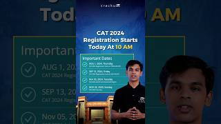 CAT 2024 Registration Open | Important Dates