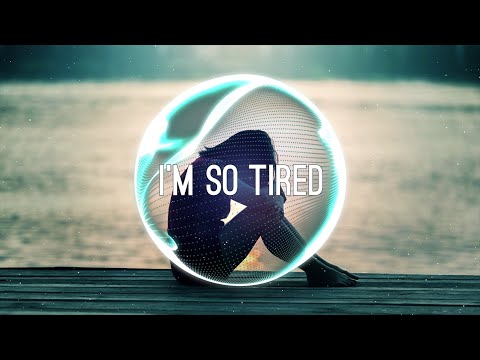 Lauv & Troye Sivan - i'm so tired... (Elektronomia Remix)