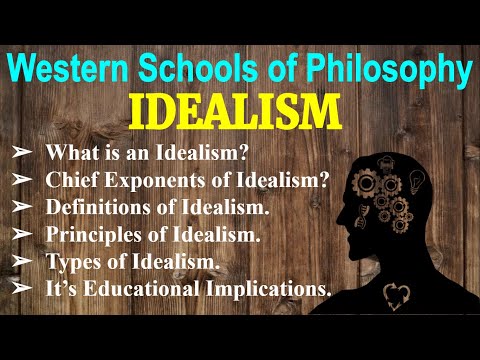 #PHILOSOPHY#BEd#WesternSchoolsOfPhilosophy#Idealism "Western Schools of Philosophy-IDEALISM"