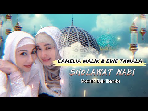 Evie Tamala & Camelia Malik - Sholawat Nabi (Official Lyric Video)