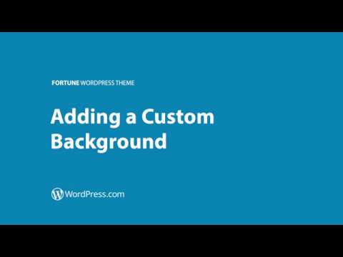 Fortune WordPress Theme: Adding a Custom Background