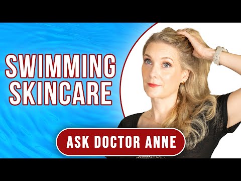 The Ultimate Skincare Routine for Pool Lovers: Expert Tips and Product Recommendations | Doctor Anne