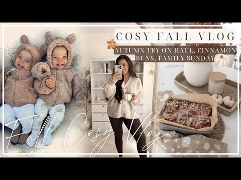 COSY FALL VLOG | AUTUMN TRY ON HAUL, CINNAMON BUNS & FAMILY SUNDAY!