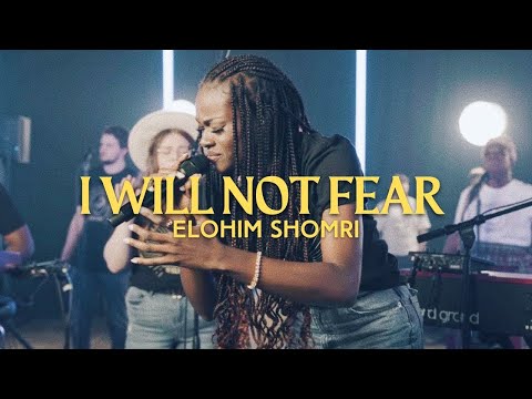 I Will Not Fear (Elohim Shomri) | by Yeka Onka | JesusCo Live Worship