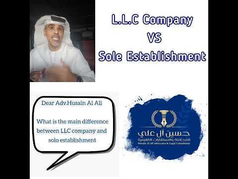 L.L.C companies Vs Sole establishment