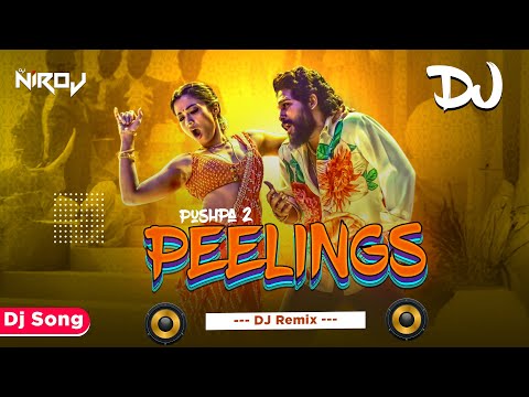 Peellings Dj Remix || Hoti Hai Feellings Song Pushpa 2 || Circuit Mix || Allu Arjun Rashmika DjNiroj