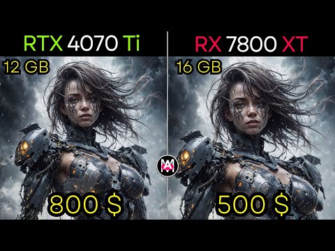 Upgrade Alert: RX 7800 XT vs RTX 4070 Ti - Is It Worth It