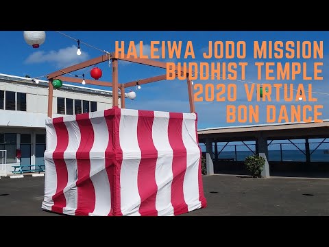 2020 Virtual Bon Dance Haleiwa Jodo Mission Buddhist Temple