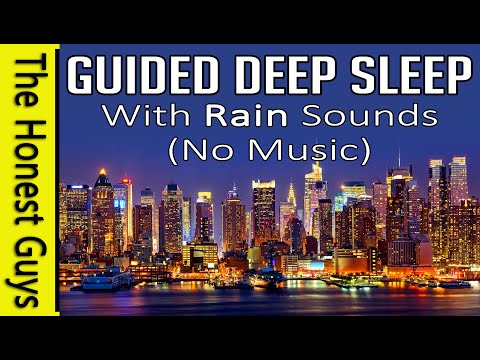 Guided Deep Sleep With Rain Sounds: Rain in The City (No Music)