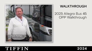 2025 Allegro Bus 45 OPP Walkthrough