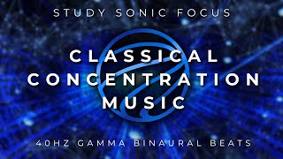 Classical Music for Focus - 40hz Gamma Brainwaves Binaural Beats to Increase Productivity at Work