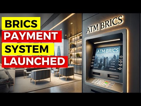 BRICS Launches Intrabank System: Disruption of Western Finance System?