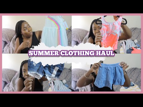 SUMMER CLOTHING HAUL| LITTLE GIRLS CLOTHING HAUL| TARGET OLD NAVY CARTERS CLOTHING HAUL |GRACE SONDE