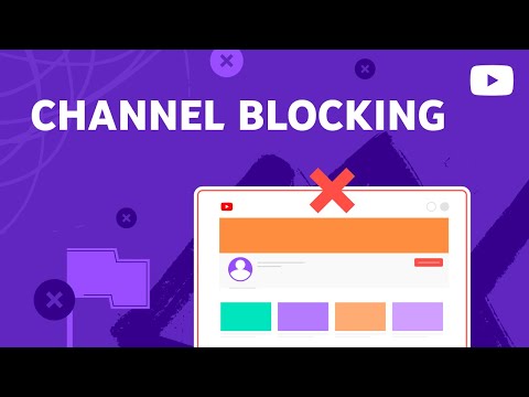 Blocking YouTube channels on supervised accounts