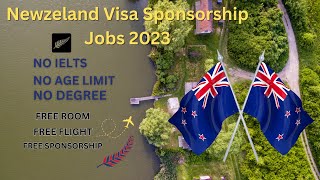 FREE Visa Sponsorship Jobs in New Zealand 2023 - New Zealand Work Visa 2023