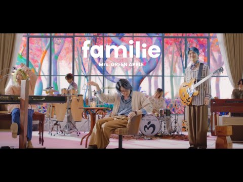 【音楽耐久】Mrs.GREEN APPLE『familie』30分耐久