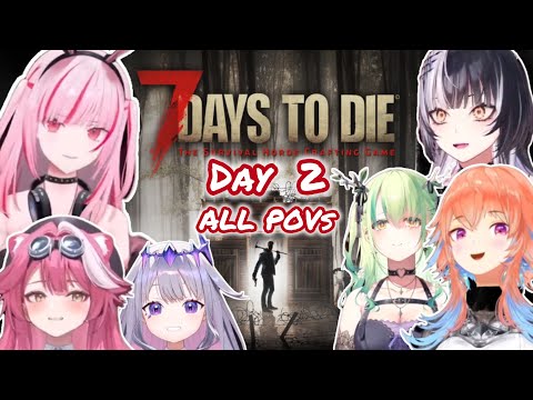 [ALL POV] Meeting GRACE, and The First BLOOD MOON Raid - HoloEN 7 Days To Die [Day 2 Highlights]