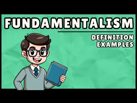 What is Fundamentalism? (Easy Explanation)