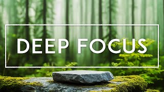 Focus Music For Work - Background Music To Listen To While Studying, Ambient Study Music