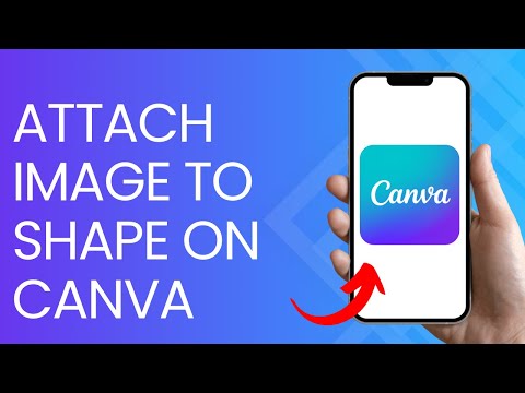 How To Attach Image To Shape On Canva