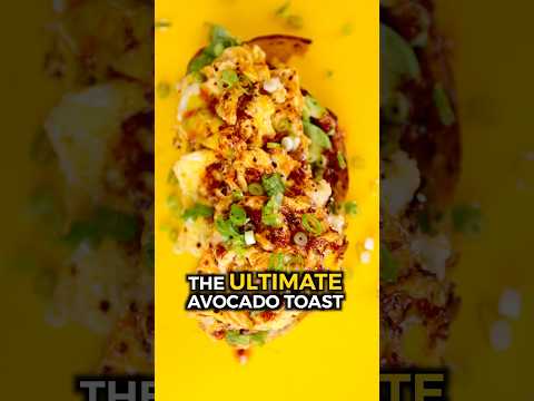 The Ultimate Avocado Toast Recipe