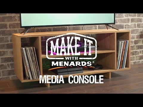 Media Console - Make It With Menards