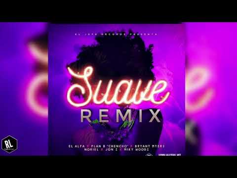 El Alfa El Jefe Ft Various Artist - Suave Remix (Audio)