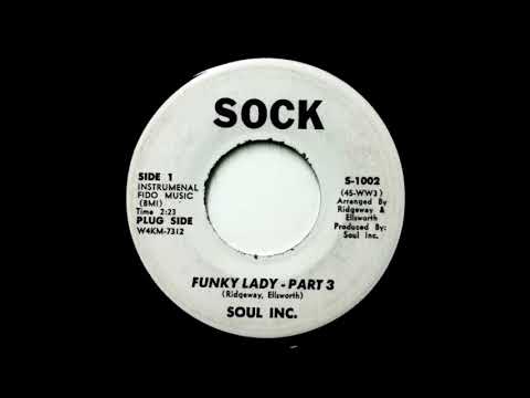 Soul Inc  – Funky Lady (Promo 45)