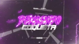 TIENES TU NOVIO Y NO LO RESPETAS - COQUETA - DJ BRYANFLOW - MARRONEO