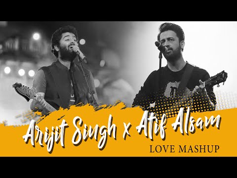 Arijit Singh X Atif Aslam - Love Mashup | Sid Guldekar | Bollywood Lofi | Best of Arijit & Atif