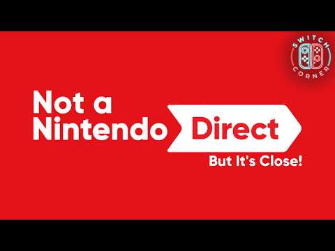 Not a Nintendo Direct, But Close! Weekly Switch Trailer Reactions