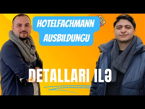 Detalları ilə Hotelfachmann Ausbildungu