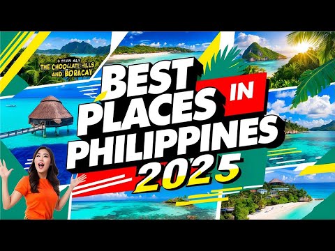 TOP 10 Tourist Destinations YOU MUST Visit in the Philippines 2025