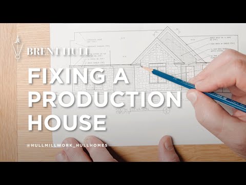 Fixing a production house design with historic details.