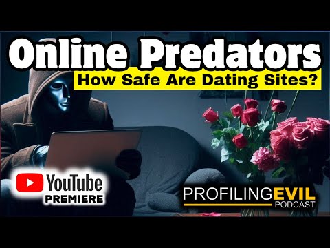 Online Dating Safety Tips You Don't Want to Miss | Profiling Evil