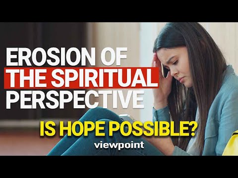 Non-Biological Factors of Depression: Erosion of the Spiritual Perspective