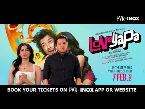 Advance bookings for Loveyapa are now open | Book your tickets today | PVR INOX