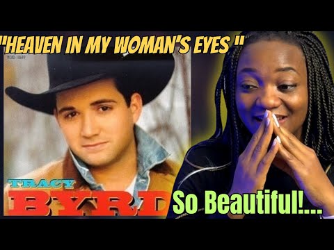 Tracy Byrd - Heaven in my woman eyes | REACTION