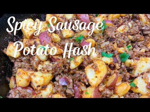 Spicy Sausage & Potato Hash | How to Make Breakfast Hash | Brunch Recipes