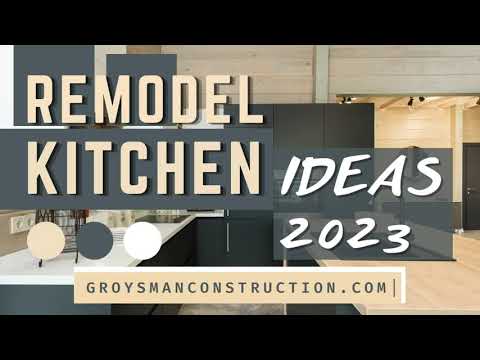 REMODEL KITCHEN IDEAS 2023