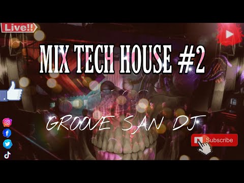 #MUSICADEANTRO #GROOVESAN #TECHNO #MIX2021 - SET MIX TECH HOUSE #2 ((GROOVE SAN DJ))