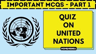 United Nations Quiz - in English - Special Quiz for World UN day - International UN Day - 25 MCQs