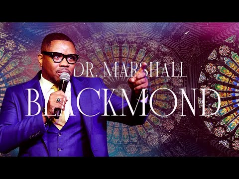 Dr. Marshall Blackmond  | Word of Truth Family Church