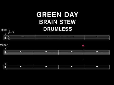 Green Day - Brain Stew - Drumless (with scrolling drum sheet)