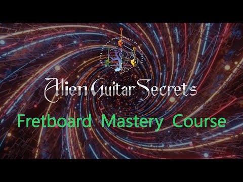 Alien Guitar Secrets Fretboard Mastery Course Begins Early November