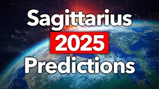 SAGITTARIUS - "The Opportunity of a LIFETIME Arrives" 2025 Tarot Reading | Yearly Predictions