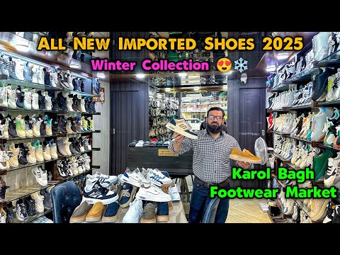 All New Imported Shoes 2025 | Winter Shoes | Karol Bagh Shoes Market | Shoes Wholesale Market Delhi