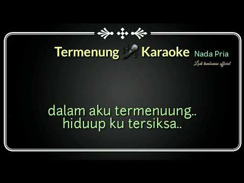 Termenung_karaoke_nada pria @Lodi tambunan official