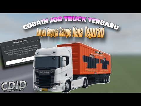 AKU COBAIN JOB TRUCK TERBARU BARENG SUBSCRIBER, BANYAK BUG, PUSING. 🥴 - CAR DRIVING INDONESIA ROBLOX